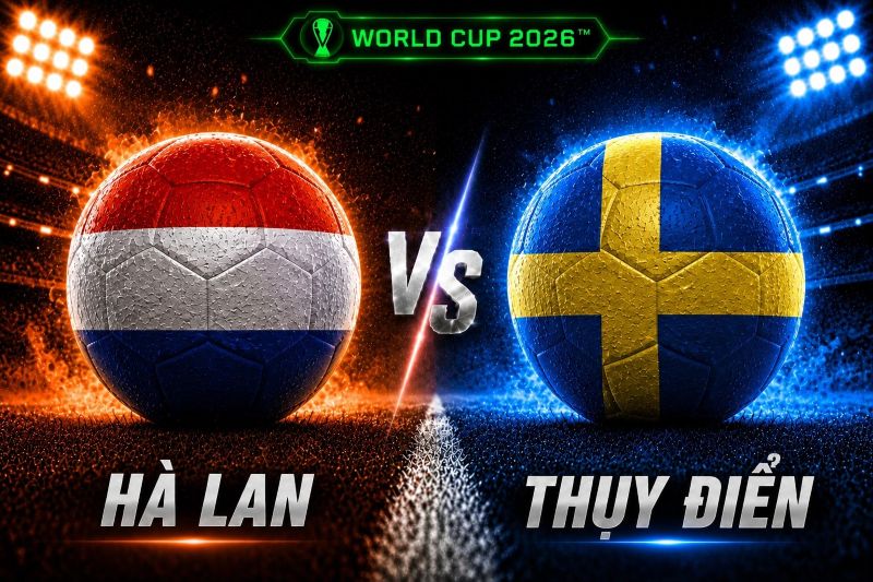So sánh từng tuyến giữa hai đội Hà Lan vs Thụy Điển